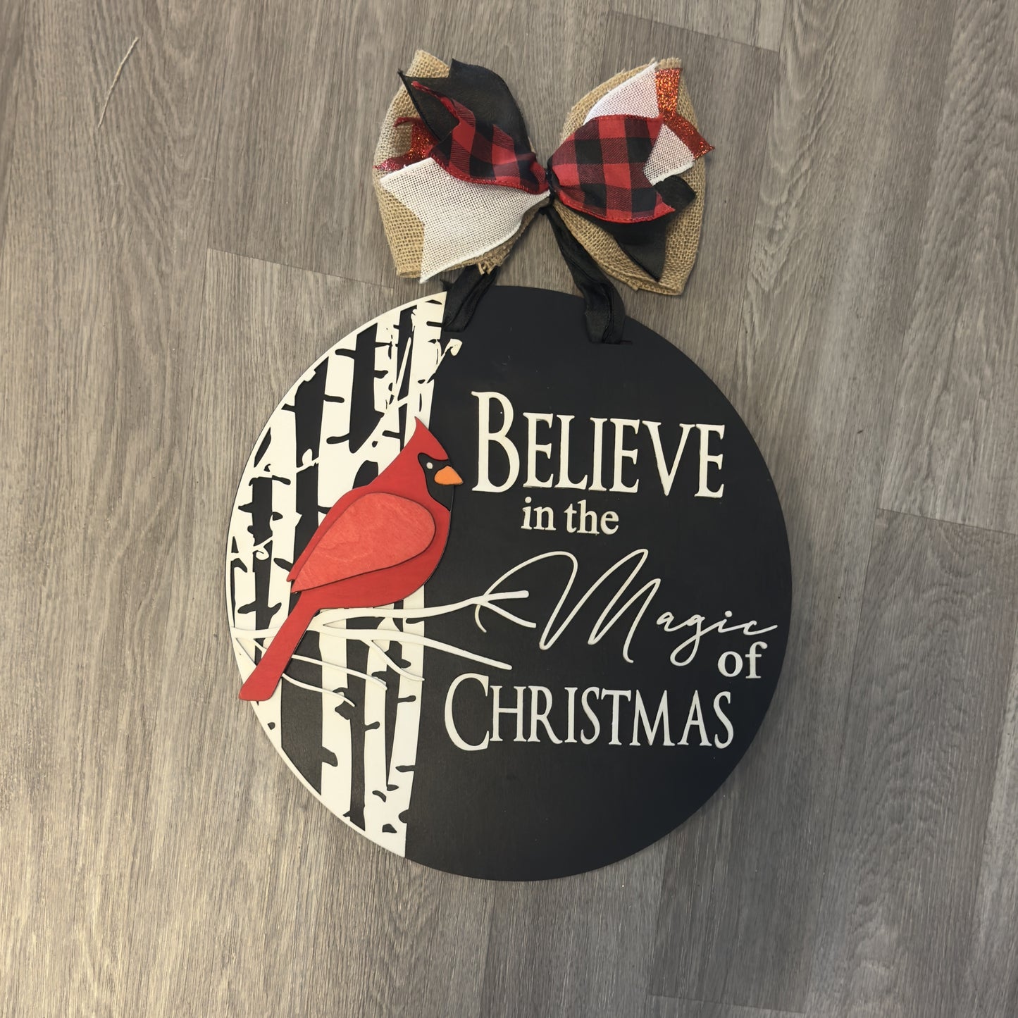 "Believe in the Magic of Christmas" with Cardinal Round Sign